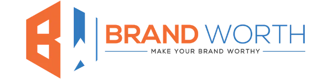 Brand Worth — Make Your Brand Worthy